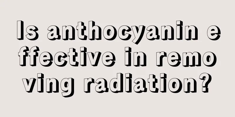 Is anthocyanin effective in removing radiation?