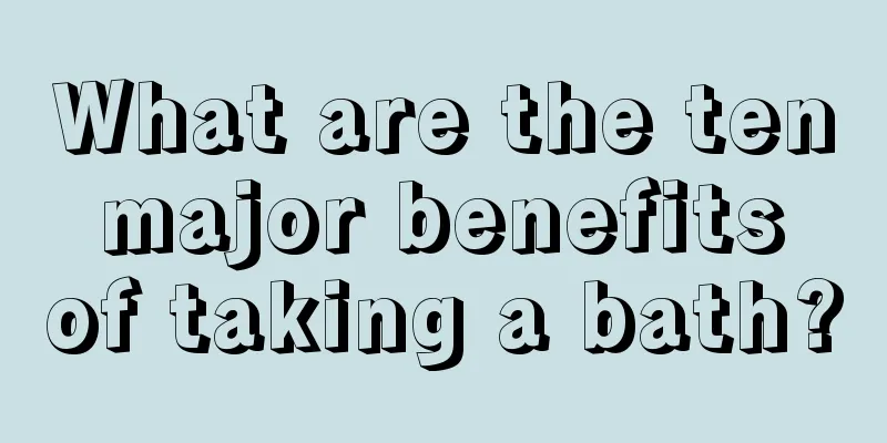 What are the ten major benefits of taking a bath?