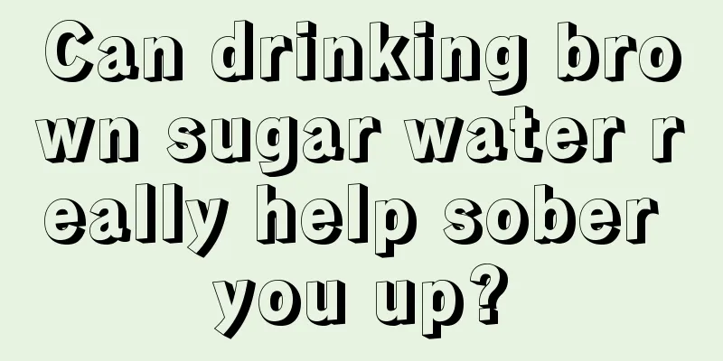 Can drinking brown sugar water really help sober you up?