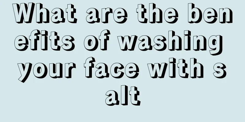 What are the benefits of washing your face with salt