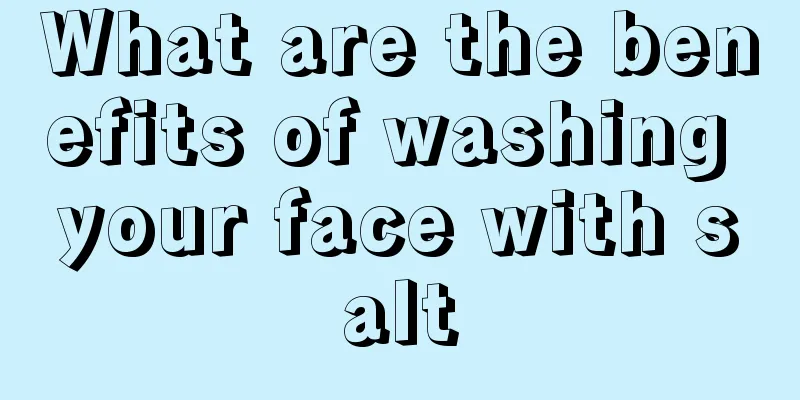What are the benefits of washing your face with salt