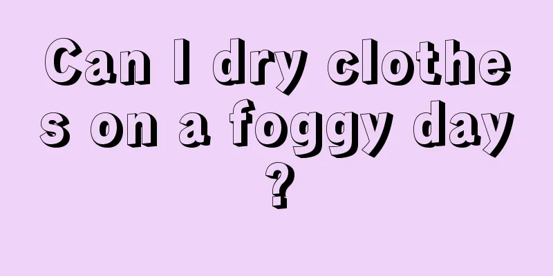 Can I dry clothes on a foggy day?
