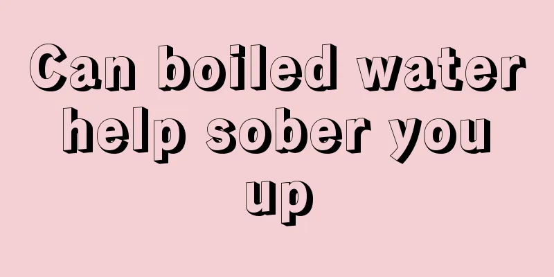 Can boiled water help sober you up