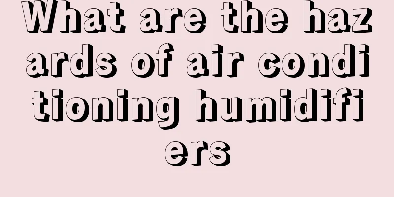 What are the hazards of air conditioning humidifiers