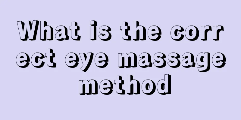 What is the correct eye massage method