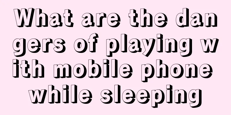 What are the dangers of playing with mobile phone while sleeping