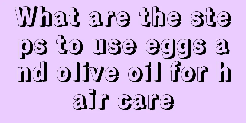 What are the steps to use eggs and olive oil for hair care
