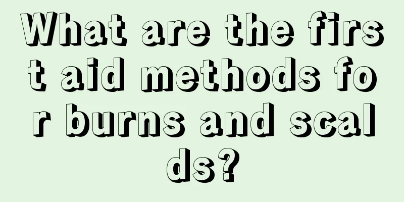 What are the first aid methods for burns and scalds?