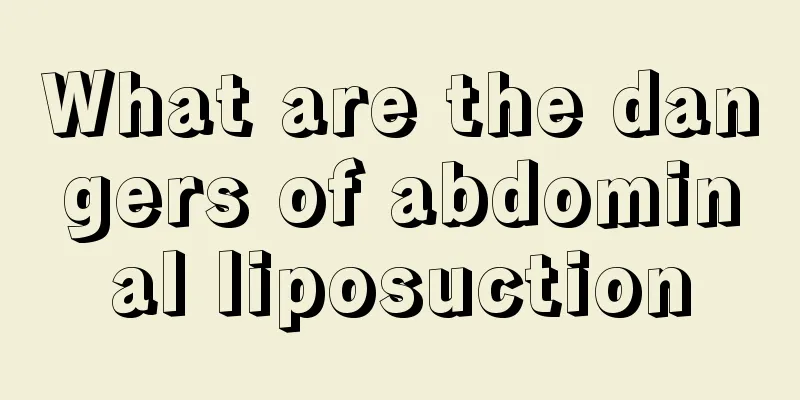 What are the dangers of abdominal liposuction