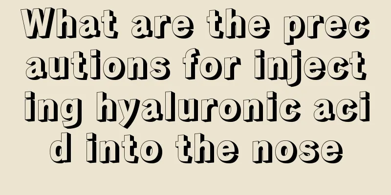 What are the precautions for injecting hyaluronic acid into the nose