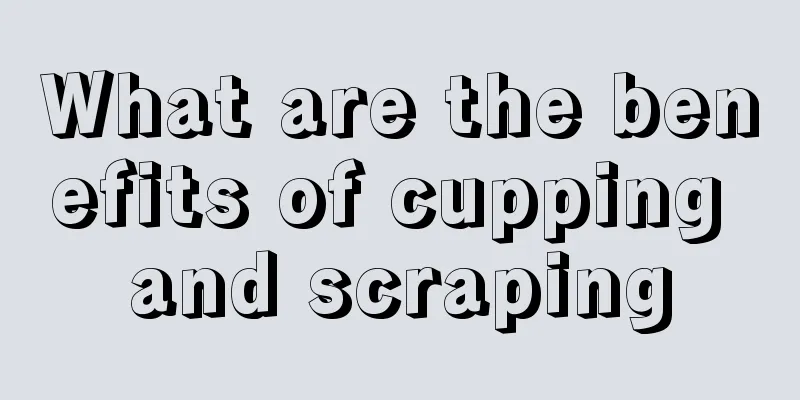 What are the benefits of cupping and scraping