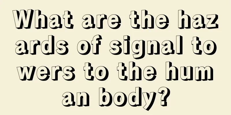 What are the hazards of signal towers to the human body?