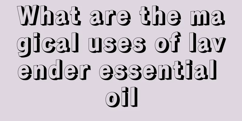 What are the magical uses of lavender essential oil