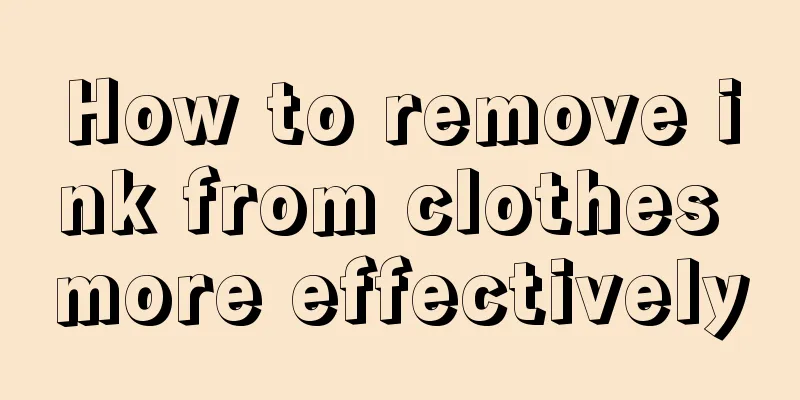How to remove ink from clothes more effectively