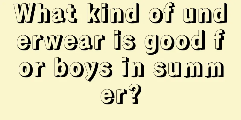 What kind of underwear is good for boys in summer?