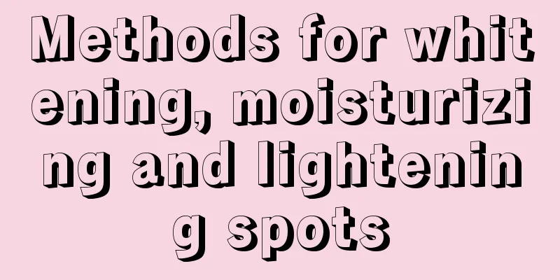 Methods for whitening, moisturizing and lightening spots