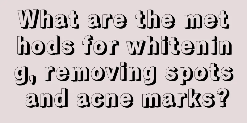What are the methods for whitening, removing spots and acne marks?