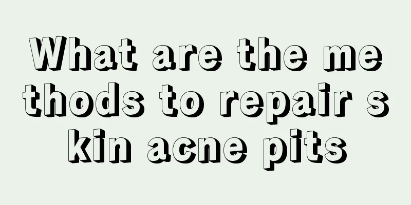 What are the methods to repair skin acne pits