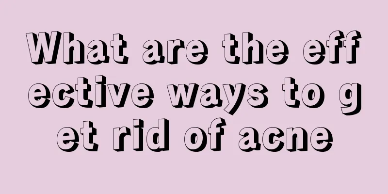 What are the effective ways to get rid of acne