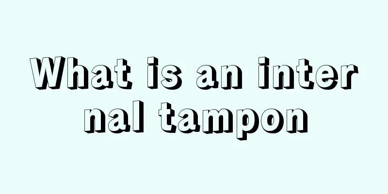 What is an internal tampon