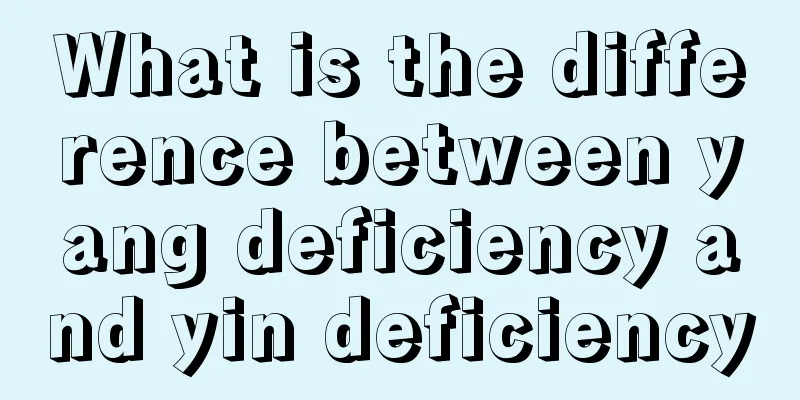 What is the difference between yang deficiency and yin deficiency