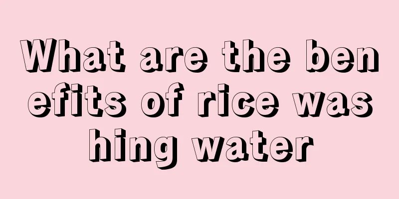 What are the benefits of rice washing water