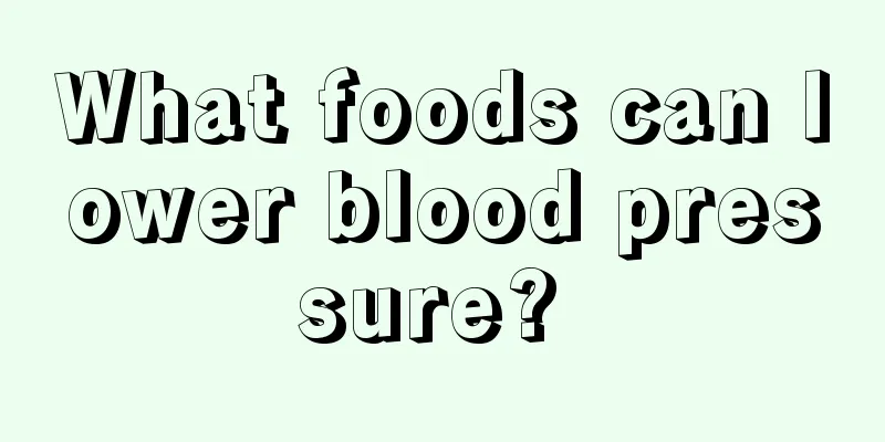 What foods can lower blood pressure? 