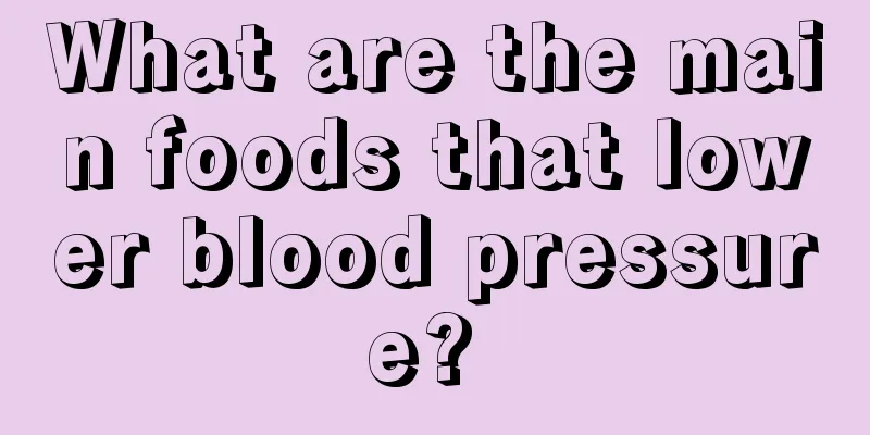 What are the main foods that lower blood pressure? 