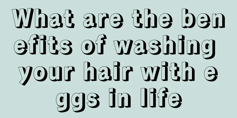 What are the benefits of washing your hair with eggs in life