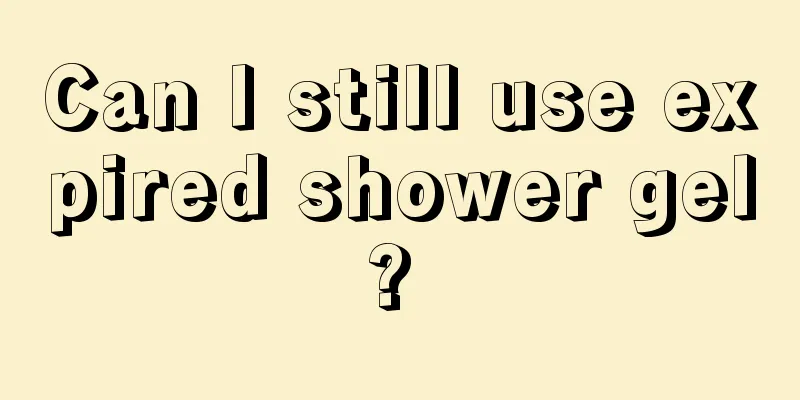 Can I still use expired shower gel? 