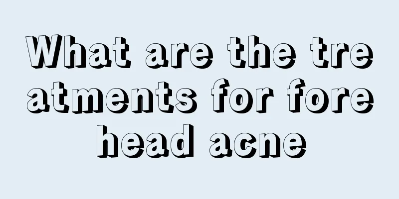 What are the treatments for forehead acne