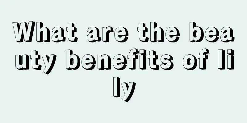 What are the beauty benefits of lily