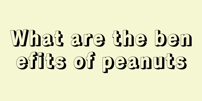 What are the benefits of peanuts