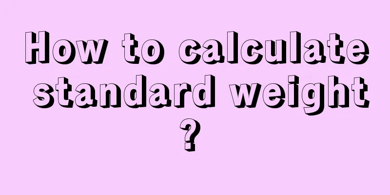How to calculate standard weight? 
