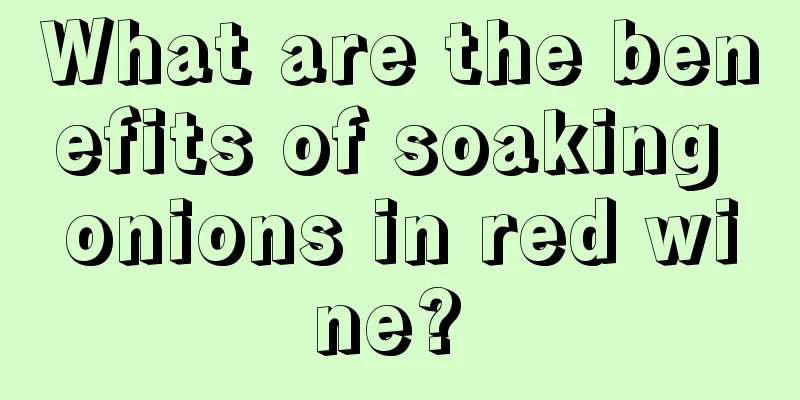 What are the benefits of soaking onions in red wine? 