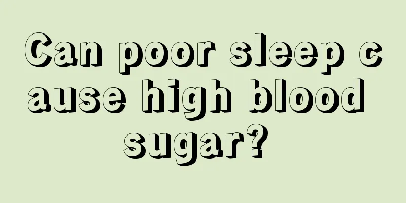 Can poor sleep cause high blood sugar? 