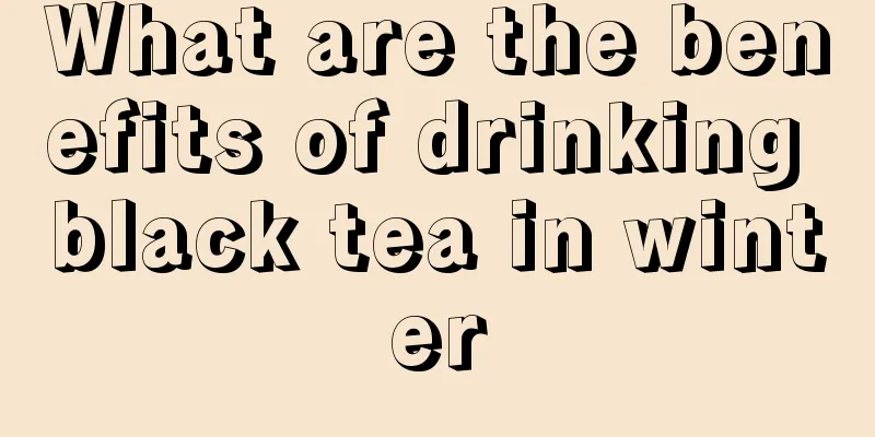 What are the benefits of drinking black tea in winter