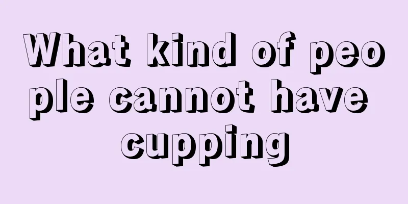 What kind of people cannot have cupping