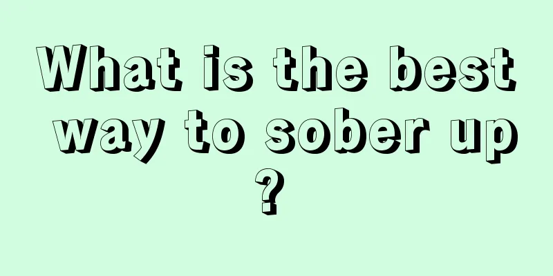 What is the best way to sober up? 