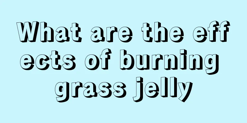 What are the effects of burning grass jelly