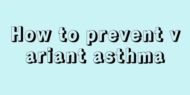 How to prevent variant asthma
