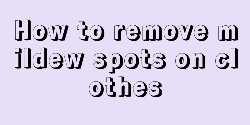 How to remove mildew spots on clothes