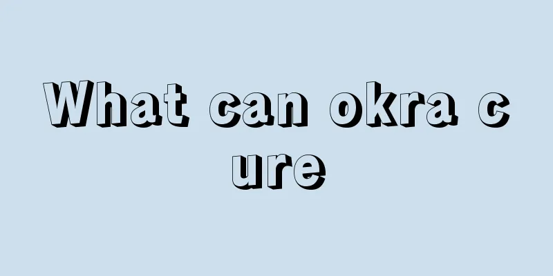 What can okra cure