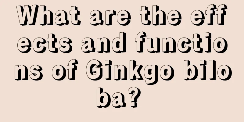What are the effects and functions of Ginkgo biloba? 