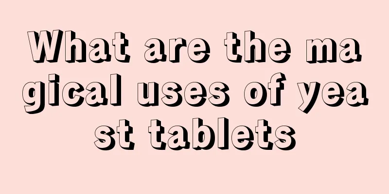 What are the magical uses of yeast tablets