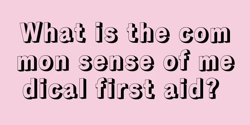 What is the common sense of medical first aid? 