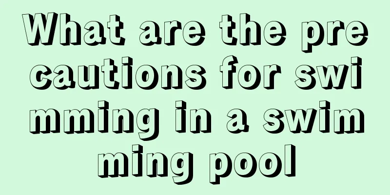 What are the precautions for swimming in a swimming pool