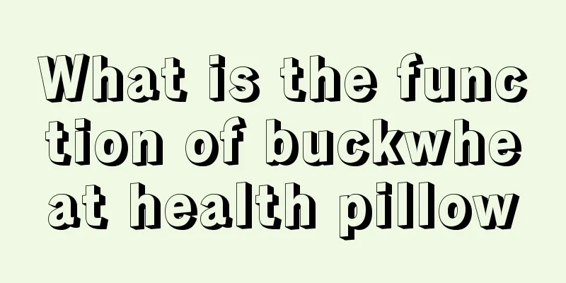 What is the function of buckwheat health pillow