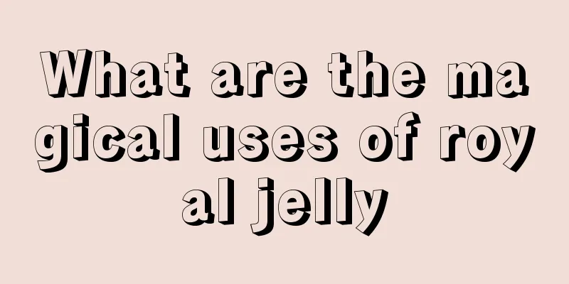 What are the magical uses of royal jelly