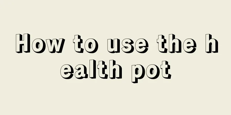 How to use the health pot